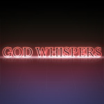 God Whispers